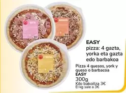 Oferta de Easy - Pizza 4 Quesos, York Y Queso O Barbacoa por 0,9€ en Supeco