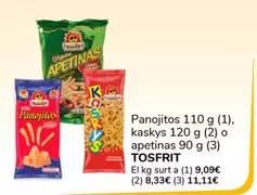 Oferta de Tosfrit - Panojitos, Kaskys O Apetinas por 1€ en Supeco