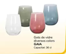Oferta de Gaia - Gots De Vidre Diversos Colors por 1€ en Supeco