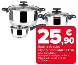 Oferta de Magefesa - Bateria De Cuina Style 5 Peces por 25,9€ en Supeco