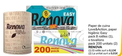 Oferta de Renova - Paper De Cuina Love&Action, Paper Higiènic Easy Pack 8 Rotlles O Tovallons Pack 200 Unitats por 1€ en Supeco