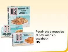 Oferta de Ds - Petxinots O Musclos Al Natural O En Escabetx por 1€ en Supeco