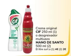 Oferta de Cif - Crema Original O Desgreixador Multiusos/Mano De Santo - Desgreixador Multiusos por 1€ en Supeco