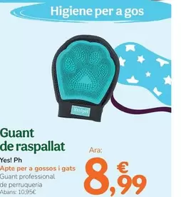 Oferta de Yes!Ph - Guant De Raspallat por 8,99€ en Tiendanimal