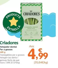 Oferta de Criadores - Netejador Dental Per A Gossos por 4,99€ en Tiendanimal
