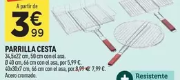 Oferta de Parrilla Cesta por 3,99€ en Centrakor