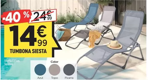Oferta de Tumbona Siesta por 14,99€ en Centrakor