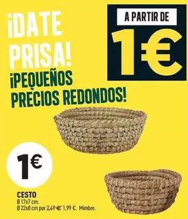 Oferta de Cesto por 1€ en Centrakor