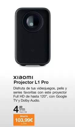 Oferta de Xiaomi - Projector L 1 Pro por 216€ en Orange