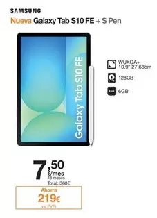 Oferta de Samsung - Nueva Galaxy Tab S10 FE + S Pen por 219€ en Orange