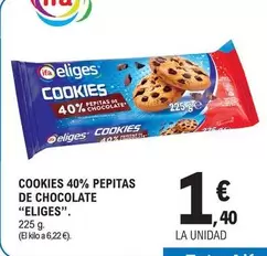 Oferta de Eliges - Cookies 40% Pepitas De Chocolate por 1,4€ en E.Leclerc