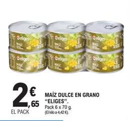 Oferta de Ifa Eliges - Maíz Dulce En Grano por 2,65€ en E.Leclerc