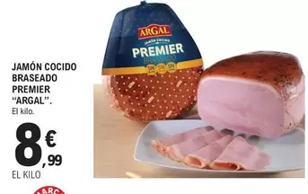 Oferta de Argal - Jamon Cocido Braseado por 8,99€ en E.Leclerc