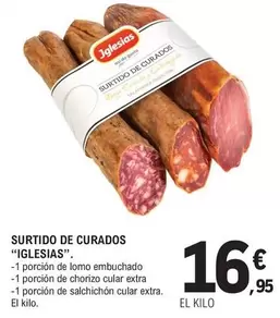 Oferta de Iglesias - Surtido De Curados por 16,95€ en E.Leclerc