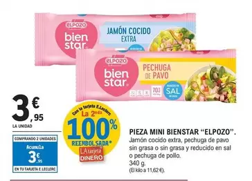 Oferta de Elpozo - Pieza Mini Bienstar por 3,95€ en E.Leclerc