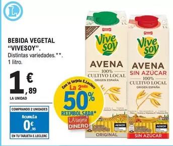 Oferta de ViveSoy - Bebida Vegetal por 1,89€ en E.Leclerc