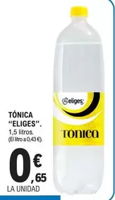 Oferta de Eliges - Tonica por 0,65€ en E.Leclerc