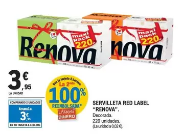 Oferta de Renova - Servilleta Red Label por 3,95€ en E.Leclerc