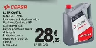 Oferta de Cepsa - Lubrificante/ Genuine 10W40 por 28,95€ en E.Leclerc