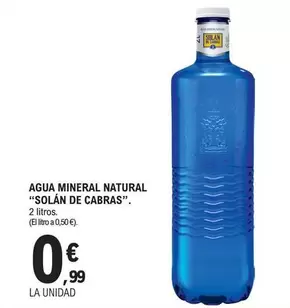 Oferta de Solán de Cabras - Agua Mineral Natural por 0,99€ en E.Leclerc