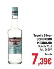 Oferta de Sombrero Mexicano - Tequila Silver por 7,39€ en Makro