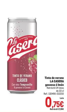 Oferta de La Casera - Tinto De Verano Gaseosas O Imón por 0,75€ en Makro