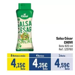 Oferta de Chovi - Salsa César por 4,59€ en Makro