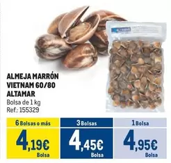Oferta de Altamar - Almeja Marrón Vietnam 60/80 por 4,95€ en Makro