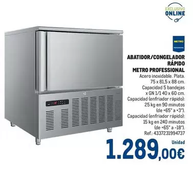 Oferta de Metro Professional - Abatidos/congelador Rapido por 1289€ en Makro