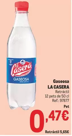 Oferta de La Casera - Gaseosa por 0,47€ en Makro
