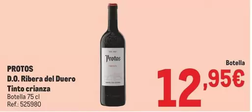 Oferta de Protos - D.o. Ribera Del Duero Tinto Crianza por 12,95€ en Makro