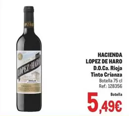 Oferta de Lopez de haro - Hacienda  D.O.Ca. Rioja Tinto Crianza por 5,49€ en Makro