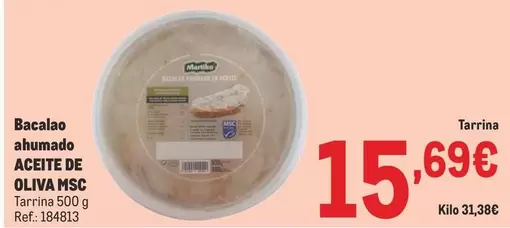 Oferta de Martiko - Bacalao Ahumado Aceite De Oliva Ssc por 15,69€ en Makro