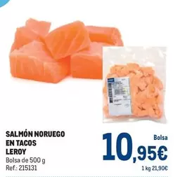 Oferta de Leroy - Salmón Noruego En Tacos por 10,95€ en Makro