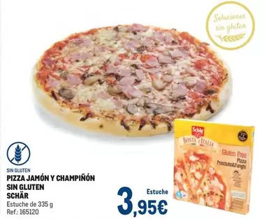 Oferta de Schär - Pizza Jamón Y Champinon Sin Gluten por 3,95€ en Makro