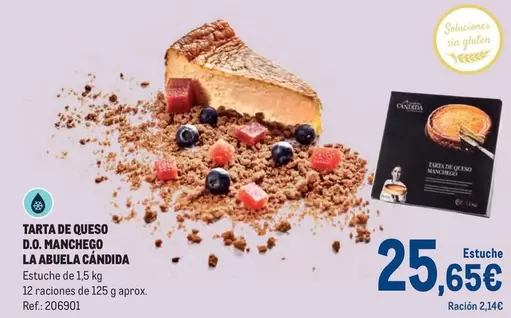 Oferta de La Abuela Candida - Tarta De Queso D.o. Mancieco por 25,65€ en Makro