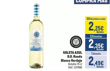 Oferta de Goleta - D.o. Rueda Blanco Verdejo por 2,49€ en Makro