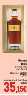 Oferta de 1866 - Brandy por 35,15€ en Makro