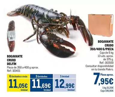 Oferta de Delfín - Bogavante Crudo por 7,95€ en Makro