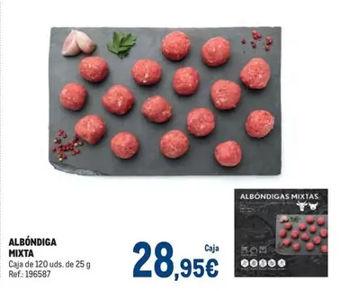 Oferta de Mixta - Albóndiga por 28,95€ en Makro