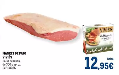 Oferta de Magret De Pato por 12,95€ en Makro