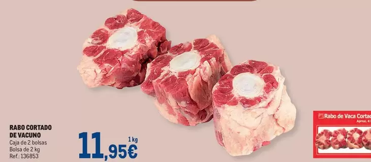 Oferta de Rabo Cortado De Vacuno por 11,95€ en Makro