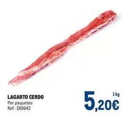 Oferta de Lagarto -  Cerdo por 5,2€ en Makro