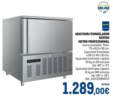 Oferta de Metro Professional - Abatidos/Congelador por 1289€ en Makro