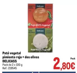 Oferta de Delicass - Paté Vegetal Pimienta Rojo + Dos Olivas por 2,8€ en Makro