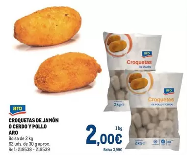 Oferta de Aro - Croquetas De Jamón O Cerdo Y Pollo por 2€ en Makro