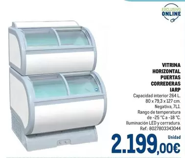 Oferta de Iarp - Vitrina Horizontal Puertas Correderada por 2199€ en Makro