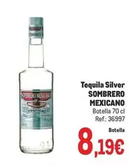 Oferta de Sombrero Mexicano - Tequila Silver por 8,19€ en Makro