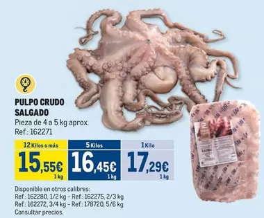 Oferta de Salgado - Pulpo Crudo por 16,45€ en Makro
