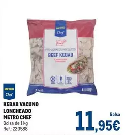 Oferta de Chef - Kebab Vacuno Loncheado por 11,95€ en Makro
